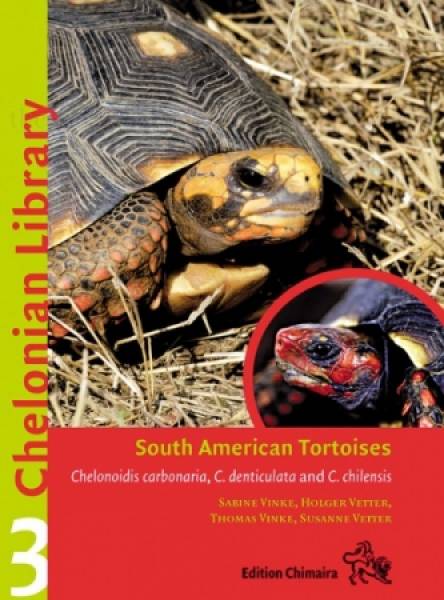 Chelonian Library 3 South American Tortoises